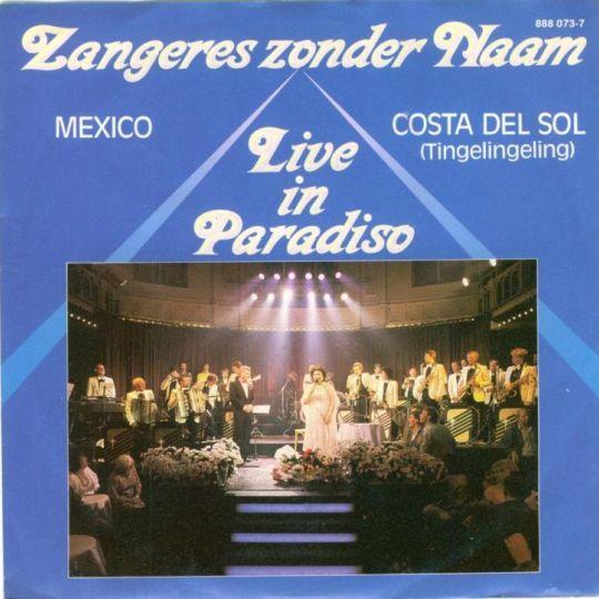 Coverafbeelding Mexico - Live In Paradiso - Zangeres Zonder Naam