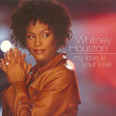 Coverafbeelding My Love Is Your Love - Whitney Houston