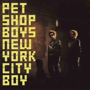 Coverafbeelding New York City Boy - Pet Shop Boys