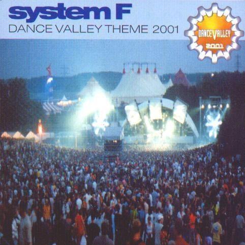 Coverafbeelding System F - Dance Valley Theme 2001
