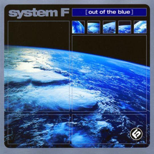 Coverafbeelding System-F - Out Of The Blue