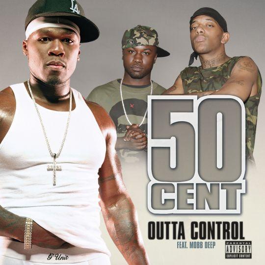 Coverafbeelding Outta Control - 50 Cent Feat. Mobb Deep