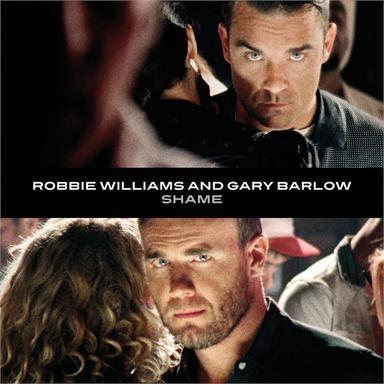 Coverafbeelding Shame - Robbie Williams And Gary Barlow