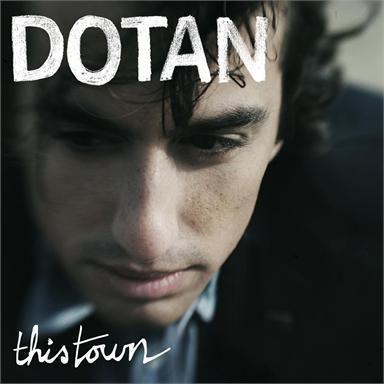 Coverafbeelding This Town - Dotan