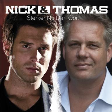Coverafbeelding Sterker Nu Dan Ooit - Nick & Thomas