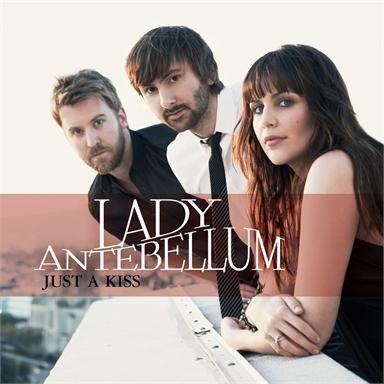 Coverafbeelding Just A Kiss - Lady Antebellum