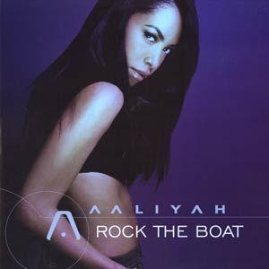 Coverafbeelding Rock The Boat - Aaliyah
