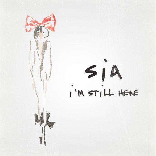 Coverafbeelding I'm Still Here - Sia