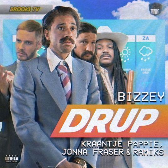 Coverafbeelding Drup - Bizzey & Kraantje Pappie, Jonna Fraser & Ramiks