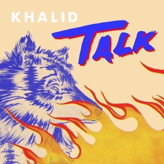 Coverafbeelding Talk - Khalid