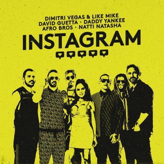 Coverafbeelding Instagram - Dimitri Vegas & Like Mike, David Guetta, Daddy Yankee, Afro Bros & Natti Natasha