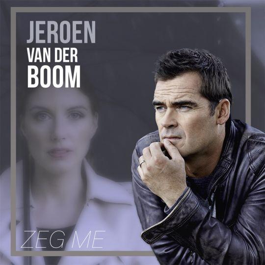 Coverafbeelding Zeg Me - Jeroen Van Der Boom
