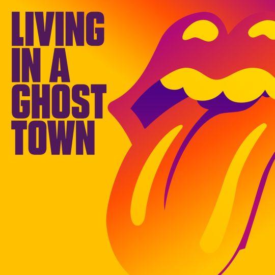Coverafbeelding Living In A Ghost Town - The Rolling Stones