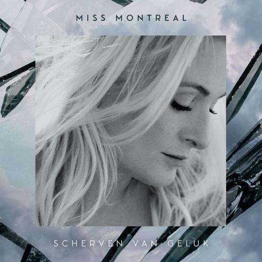 Coverafbeelding Miss Montreal - Scherven Van Geluk
