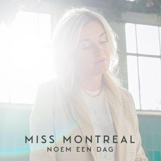 Coverafbeelding Noem Een Dag - Miss Montreal