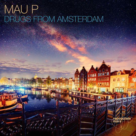 Coverafbeelding Drugs From Amsterdam - Mau P