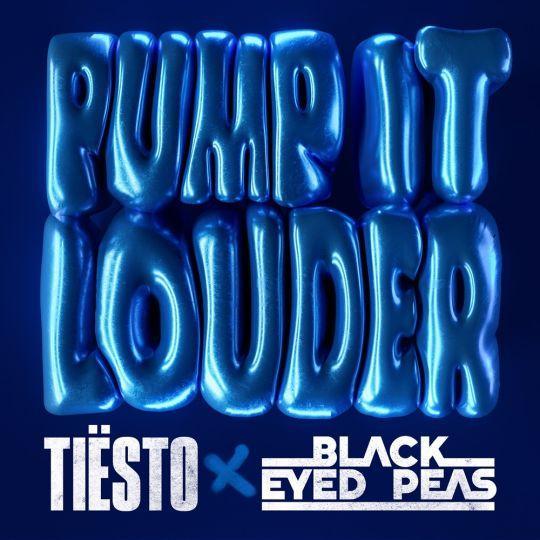 Coverafbeelding Tiësto x Black Eyed Peas - Pump It Louder