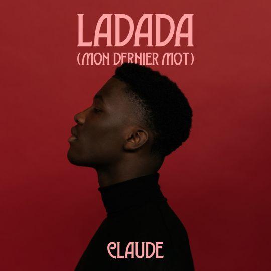 Coverafbeelding Ladada (Mon Dernier Mot) - Claude