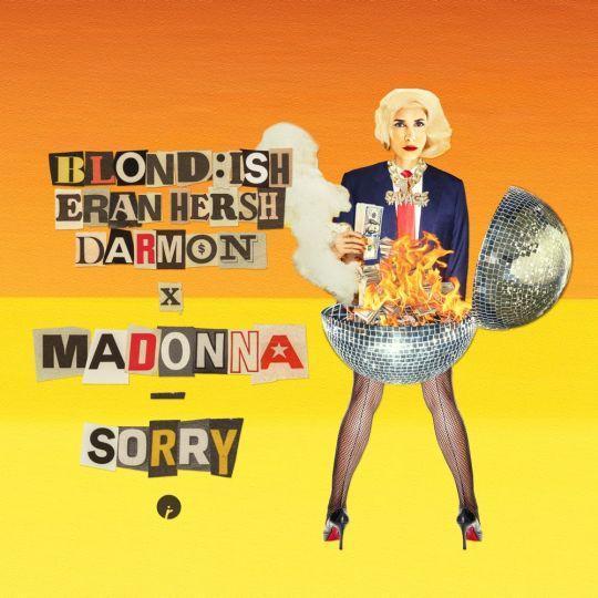 Coverafbeelding Blond:ish, Eran Hersh & Darmon x Madonna - Sorry