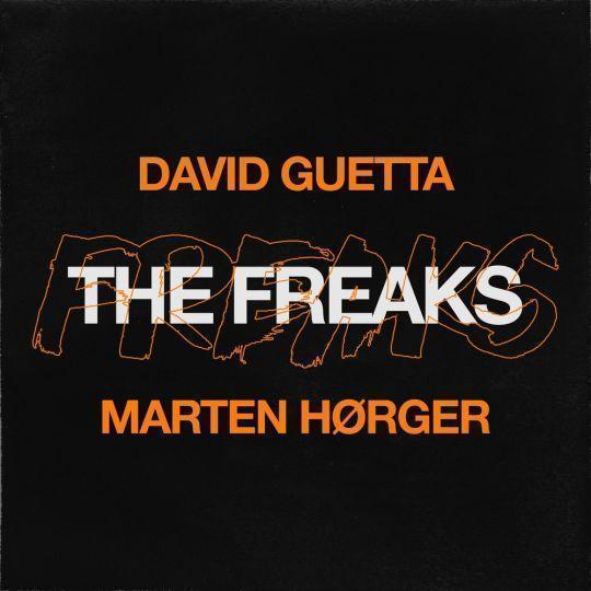 Coverafbeelding David Guetta & Marten Hørger - The Freaks