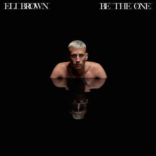 Coverafbeelding Eli Brown - Be The One