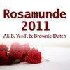 Coverafbeelding Rosamunde 2011 - Ali B, Yes-R & Brownie Dutch