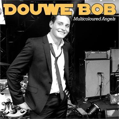 Coverafbeelding Multicoloured Angels - Douwe Bob
