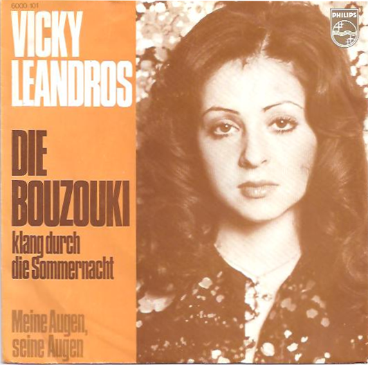 Coverafbeelding Die Bouzouki Klang Durch Die Sommernacht - Vicky Leandros