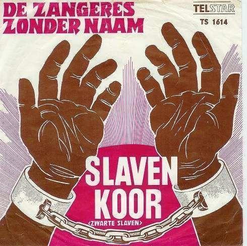 Coverafbeelding Slavenkoor (Zwarte Slaven) - De Zangeres Zonder Naam