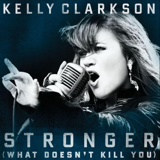 Coverafbeelding Stronger (What Doesn't Kill You) - Kelly Clarkson