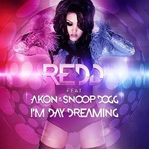Coverafbeelding I'm Day Dreaming - Redd Feat Akon & Snoop Dogg