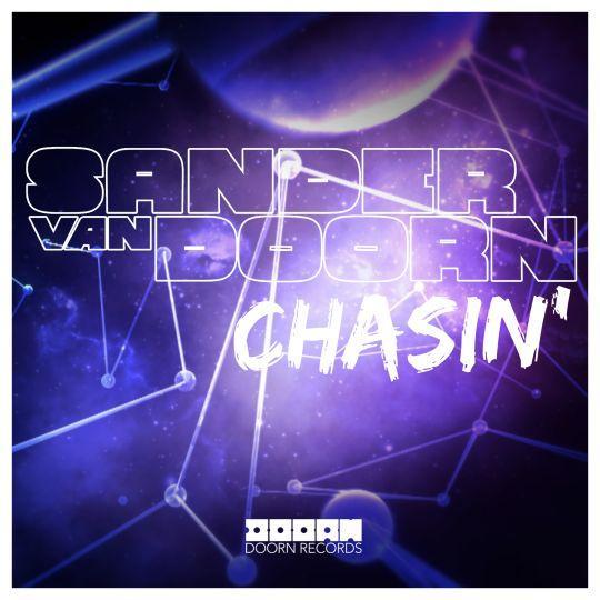 Coverafbeelding Chasin' - Sander Van Doorn