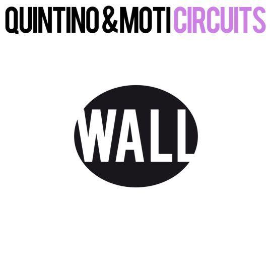 Coverafbeelding Quintino & MOTi - Circuits