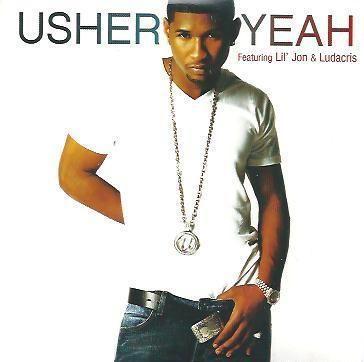 Coverafbeelding Yeah - Usher Featuring Lil' Jon & Ludacris