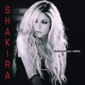 Coverafbeelding Underneath Your Clothes - Shakira