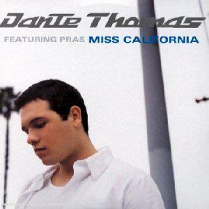 Coverafbeelding Miss California - Dante Thomas Featuring Pras