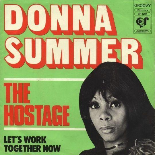 Coverafbeelding The Hostage - Donna Summer