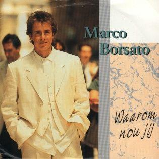 Coverafbeelding Waarom Nou Jij - Marco Borsato