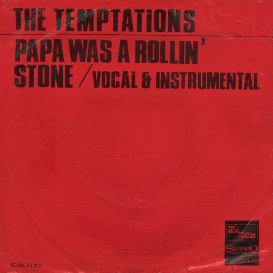 Coverafbeelding Papa Was A Rollin' Stone - The Temptations