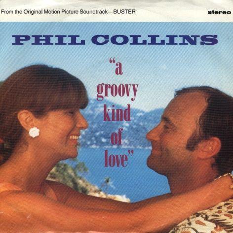 Coverafbeelding A Groovy Kind Of Love - Phil Collins