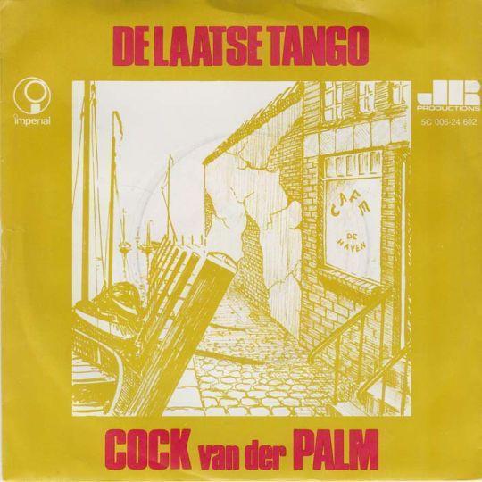 Coverafbeelding De Laatse Tango - Cock Van Der Palm