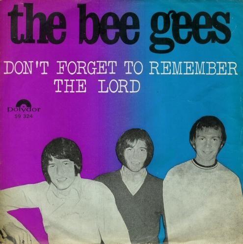 Coverafbeelding Don't Forget To Remember - The Bee Gees
