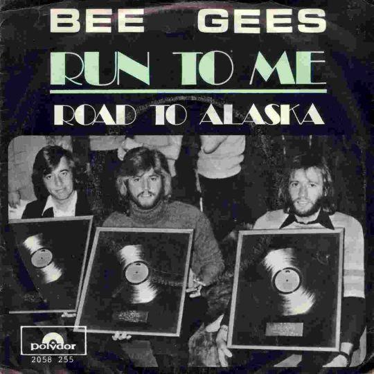 Coverafbeelding Bee Gees - Run To Me