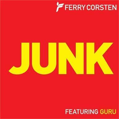 Coverafbeelding Ferry Corsten featuring Guru - Junk