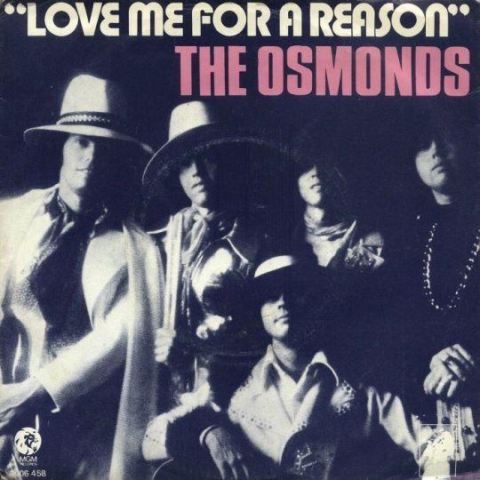 Coverafbeelding Love Me For A Reason - The Osmonds
