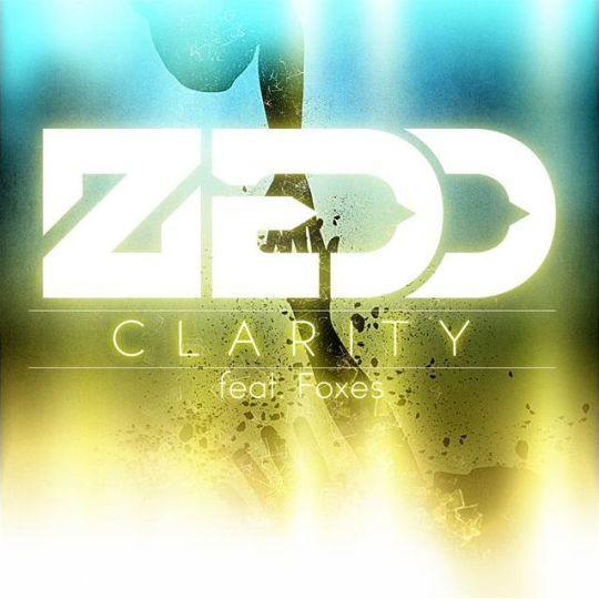 Coverafbeelding Clarity - Zedd Feat. Foxes