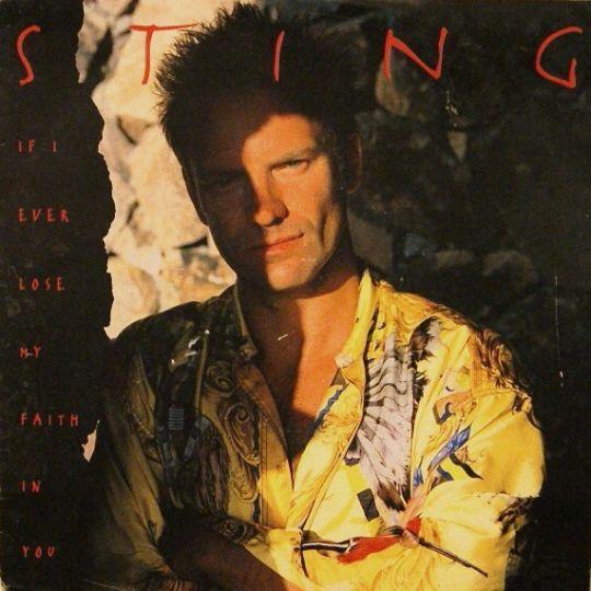 Coverafbeelding If I Ever Lose My Faith In You - Sting