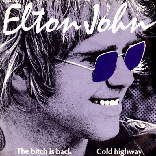 Coverafbeelding Elton John - The Bitch Is Back
