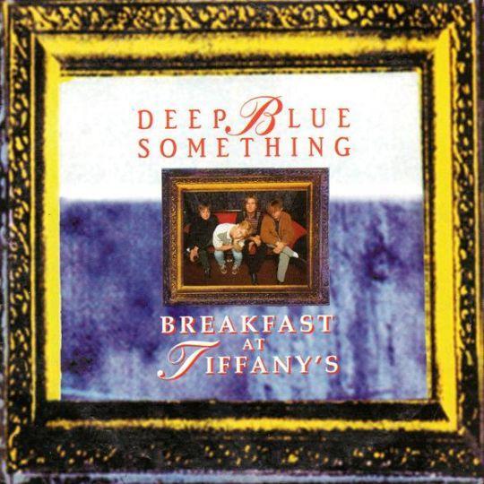 Coverafbeelding Deep Blue Something - Breakfast At Tiffany's