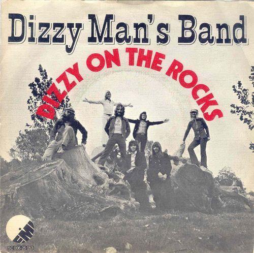 Coverafbeelding Dizzy On The Rocks - Dizzy Man's Band